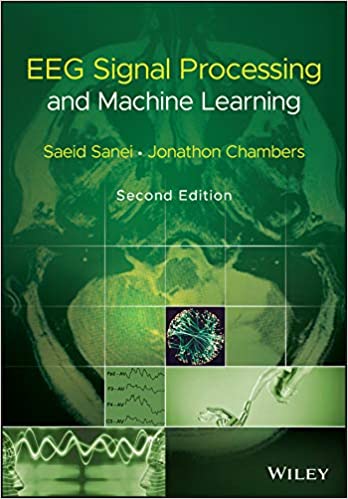 EEG Signal Processing and Machine Learning, 2nd Edition