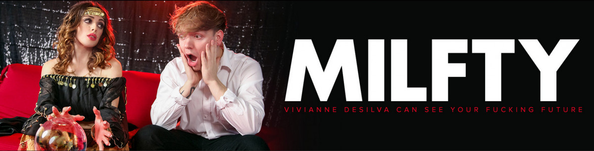 [Milfty.com / MYLF.com] Vivianne DeSilva - Bad - 188.6 MB