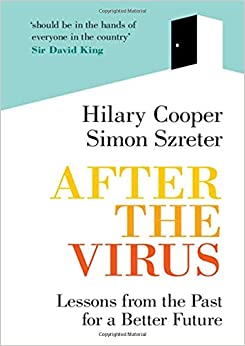 After the Virus Lessons from the Past for a Better Future