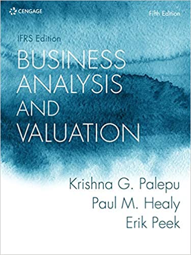Business Analysis and Valuation IFRS Edition, 5th Edition