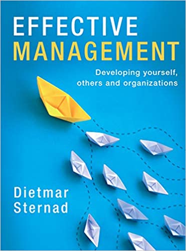 Effective Management  Developing yourself, others and organizations
