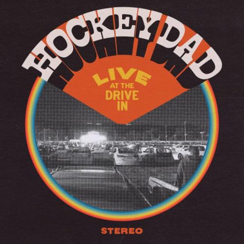 VA - Hockey Dad - Live At The Drive In (2021) (MP3)