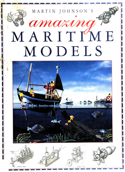 Martin Johnson's Amazing Maritime Models