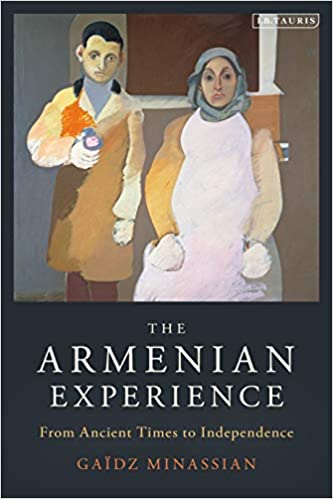 The Armenian Experience: From Ancient Times to Independence