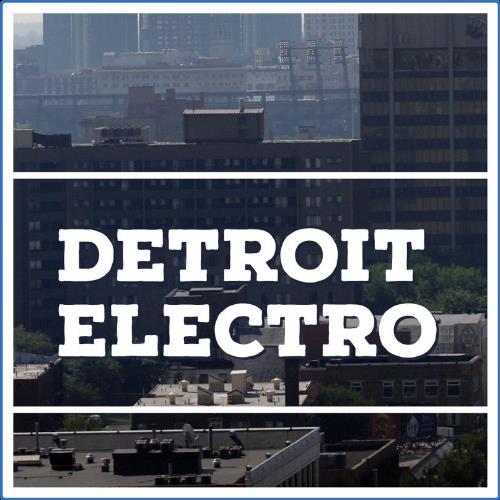 VA - X-Osted - Detroit Electro (2021) (MP3)