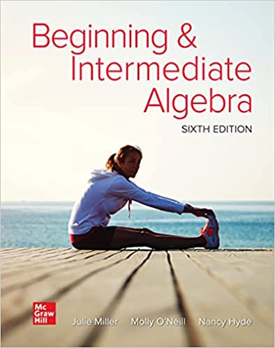 Beginning and Intermediate Algebra, 6th Edition