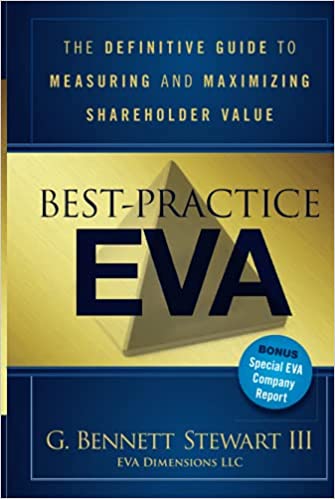 Best Practice EVA: The Definitive Guide to Measuring and Maximizing Shareholder Value [EPUB]