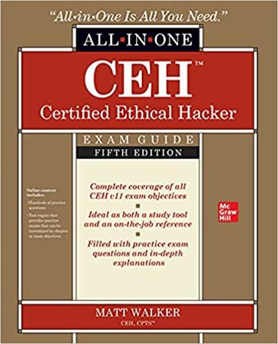 CEH Certified Ethical Hacker All in One Exam Guide, 5th Edition (True EPUB)