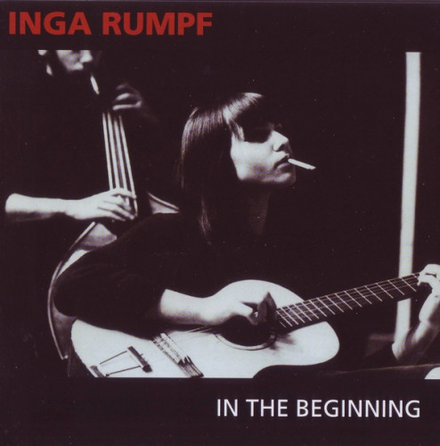 Inga Rumpf - In The Beginning (1966-1969)(1998) Lossless