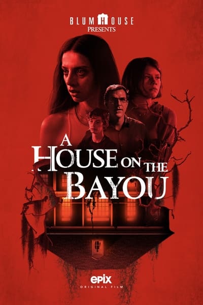 A House on the Bayou (2021) 720p WEBRip AAC2 0 X 264-EVO