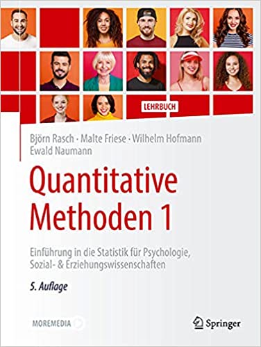 Quantitative Methoden 1: Einführung in die Statistik für Psychologie, Sozial  & Erziehungswissenschaften