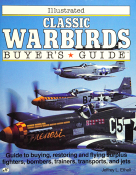 Illustrated Classic Warbirds Buyer's Guide