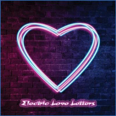 VA - Electric Love Letters (2021) (MP3)