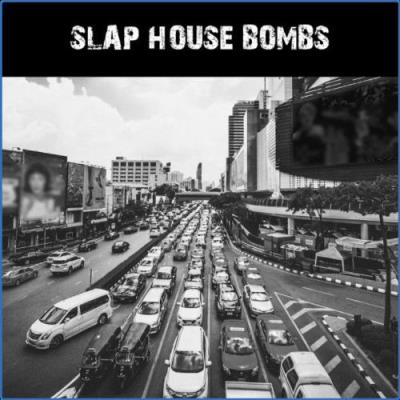 VA - Slap House Bombs (2021) (MP3)