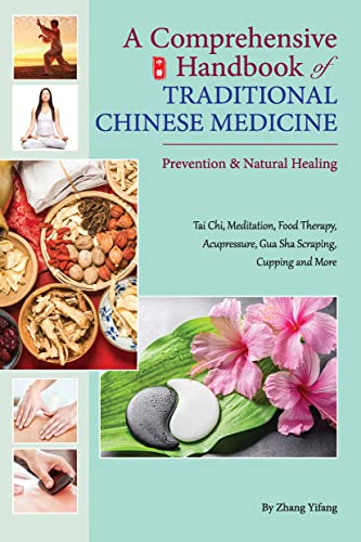 Comprehensive Handbook of Traditional Chinese Medicine: Prevention & Natural Healing