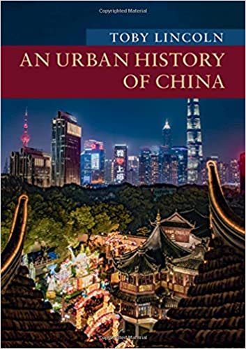 An Urban History of China (New Approaches to Asian History)