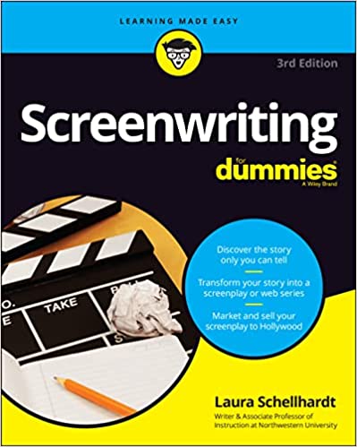 Screenwriting For Dummies (For Dummies (Career/Education)), 3rd Edition