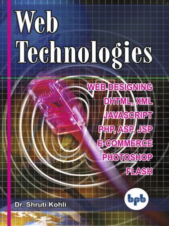 Web Technologies: Web Programming and Internet Technologies