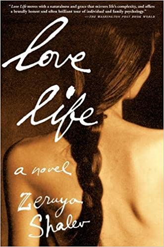 Love Life: A Novel Zeruya Shalev