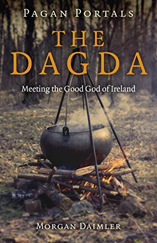 Pagan Portals   The Dagda: Meeting the Good God of Ireland