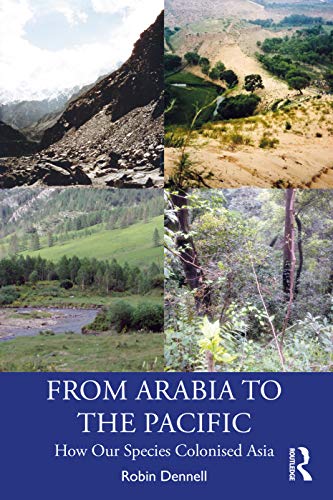 From Arabia to the Pacific: How Our Species Colonised Asia (EPUB)