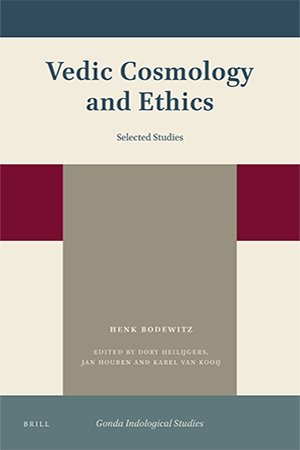 Vedic Cosmology and Ethics: Selected Studies