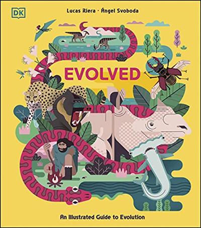 Evolved: An Illustrated Guide to Evolution (True EPUB)
