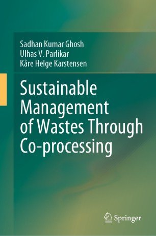 Sustainable Management of Wastes Through Co processing