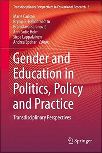 Gender and Education in Politics, Policy and Practice: Transdisciplinary Perspectives