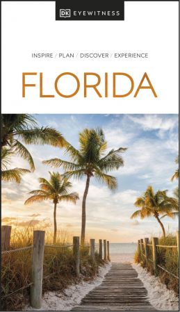 DK Eyewitness Florida (DK Eyewitness Travel Guide) (True PDF)