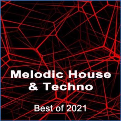 VA - Melodic House & Techno - Best of 2021 (2021) (MP3)