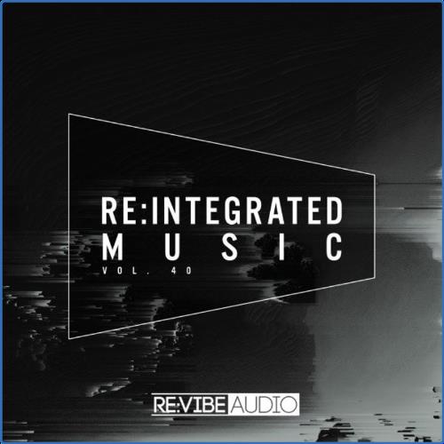 VA | Re:Integrated Music, Issue 40 (2021) MP3