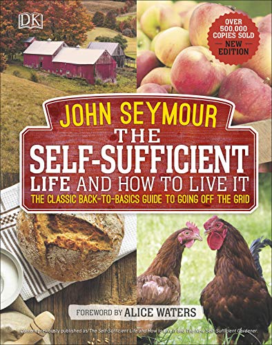 The Self Sufficient Life and How to Live It: The Complete Back to Basics Guide (True/Retail PDF)