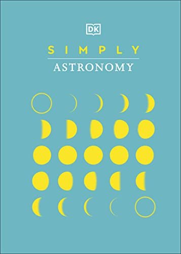 Simply Astronomy (DK Simply) [EPUB]