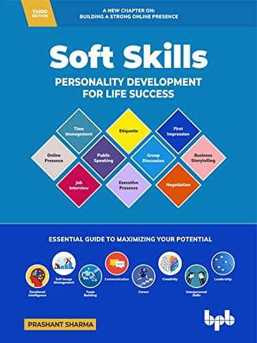 Soft Skills 3rd Edition: Personality Development for Life Success