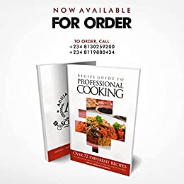 Recipe Guide to Professional Cooking