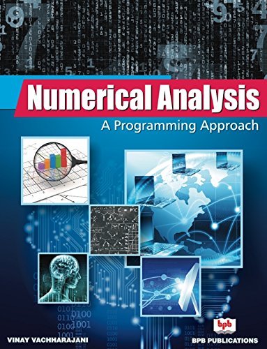 Numerical Analysis: A Programming Approach