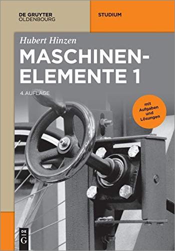 Maschinenelemente 1, 4. Auflage