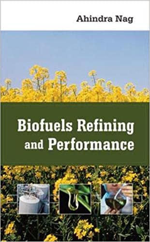 Biofuels Refining and Performance