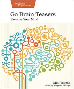 Go Brain Teasers: Exercise Your Mind (True PDF)