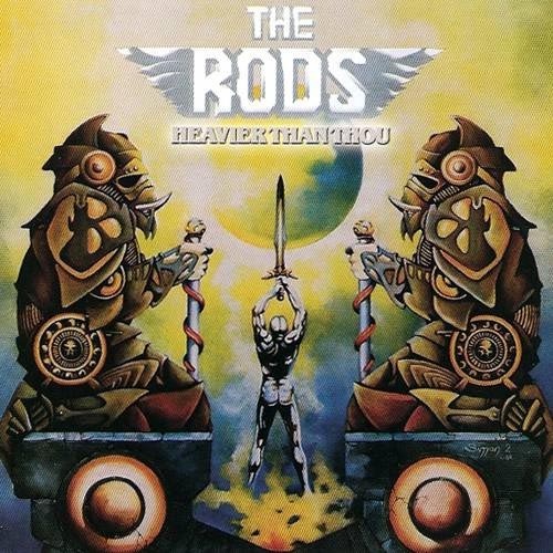 The Rods - Heavier Than Thou + Hollywood Project 1987