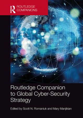 Routledge Companion to Global Cyber Security Strategy (epub)