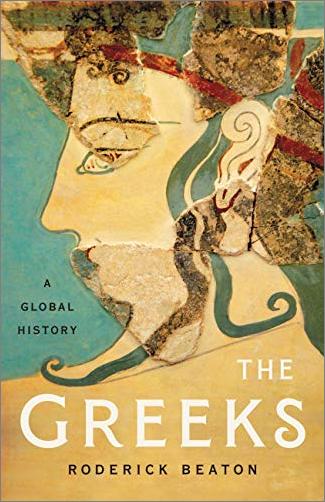 The Greeks: A Global History (True AZW3)