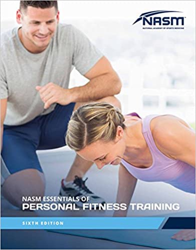 NASM Essentials of Personal Fitness Training, 6th Edition
