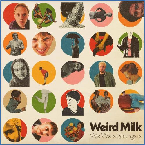 VA - Weird Milk - We Were Strangers (2021) (MP3)