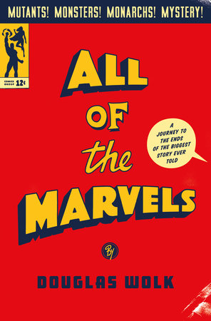 Douglas Wolk - All of the Marvels Audiobook