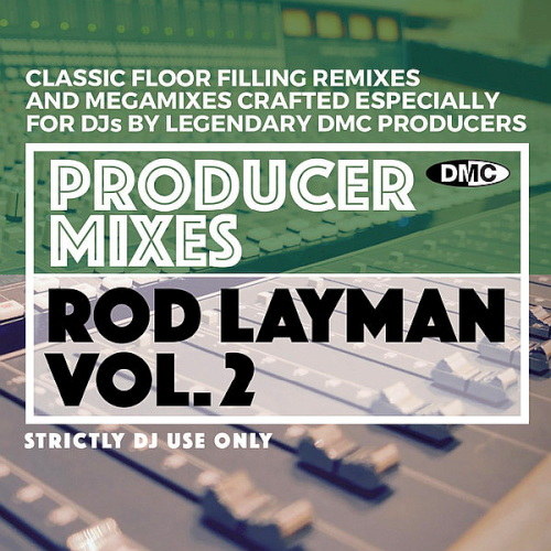 DMC Producer Mixes - Rod Layman vol 2 (2021)