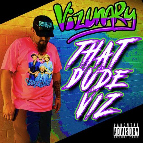 VA - Vizunary - That Dude Viz (2021) (MP3)