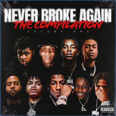 VA - Never Broke Again: The Compilation Volume 1 (2021) (MP3)