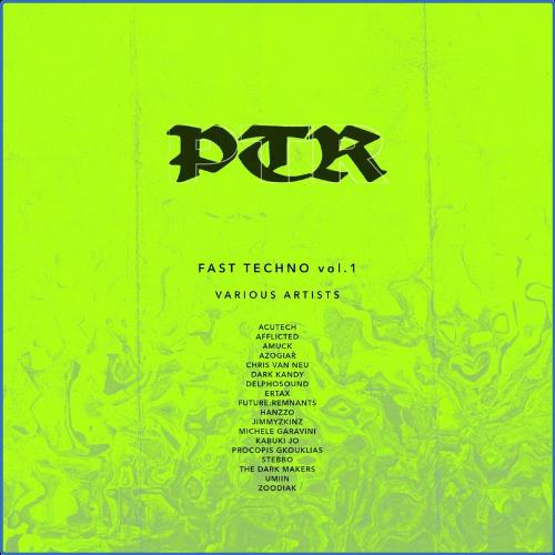 VA | PTR Fast Techno Vol. 1 (2021) MP3